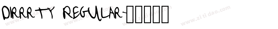 Dirrrty Regular字体转换